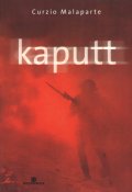 Kaput - Curzio Malaparte